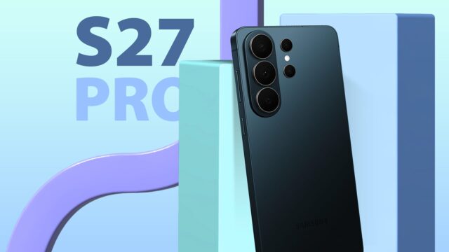 Galaxy S27 カメラデザイン大幅変更の噂を解説（2026年5月時点最新情報）